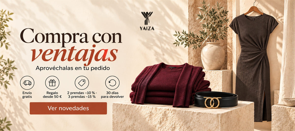 Compra con ventajas: envío gratis, regalo desde 50 €, 2 prendas −10 % y 3 prendas −15 %, 30 días para devolver